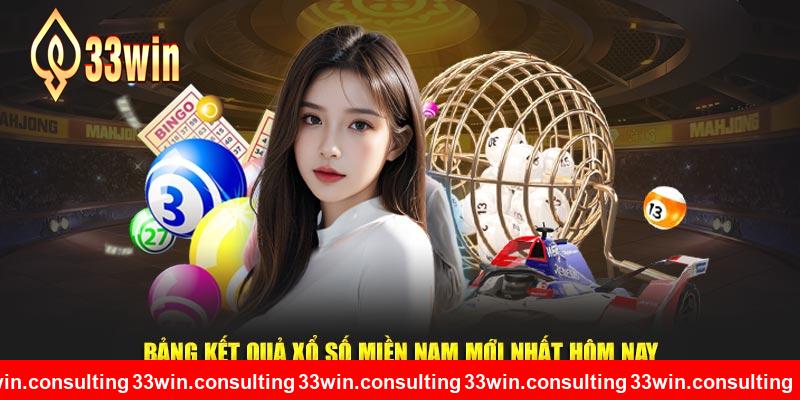 Bảng kết quả xổ số miền Nam mới nhất tại 33WIN